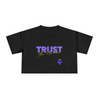 Trust the Process — Women's Crop Top