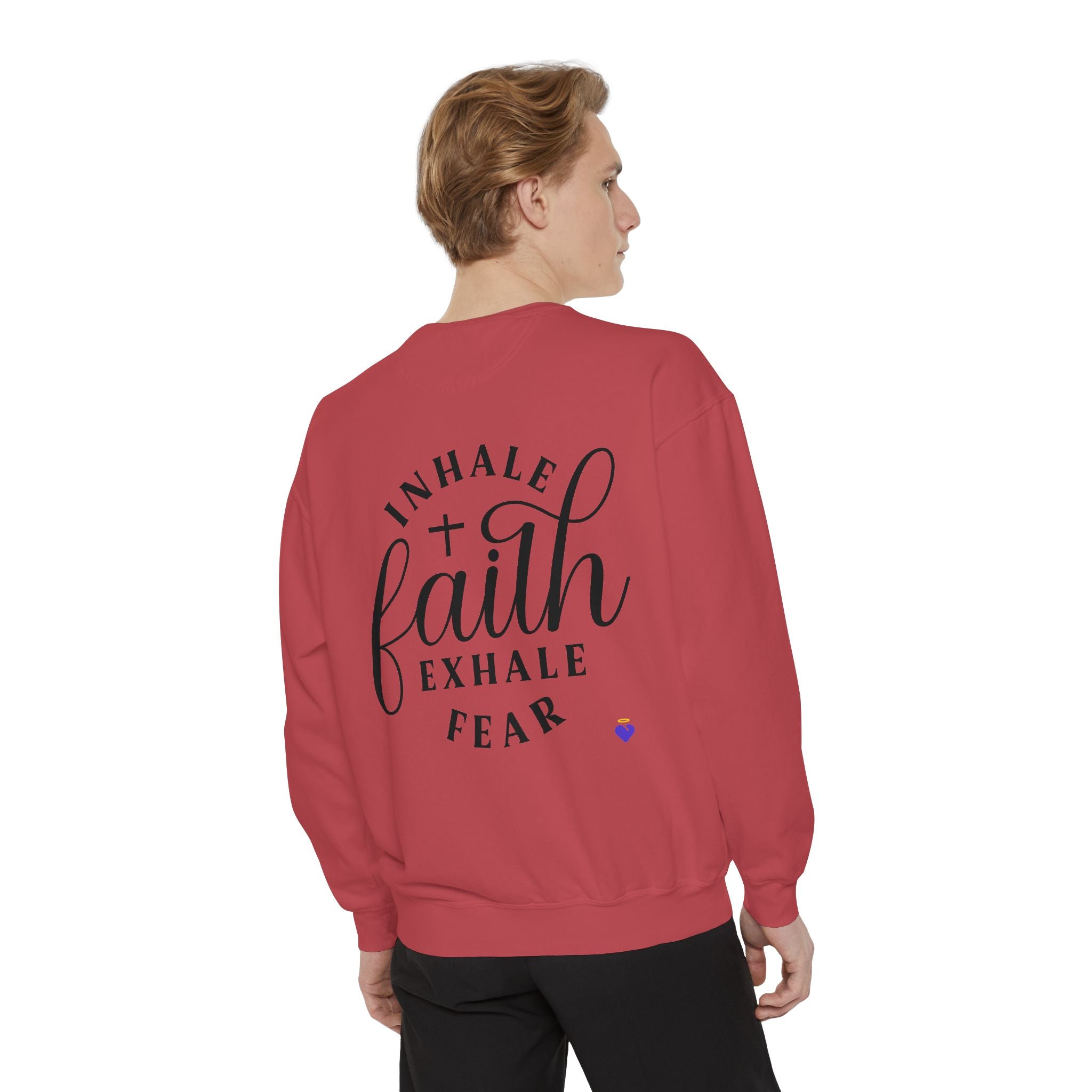 Inhale Faith | Unisex Dyed Sweatshirt