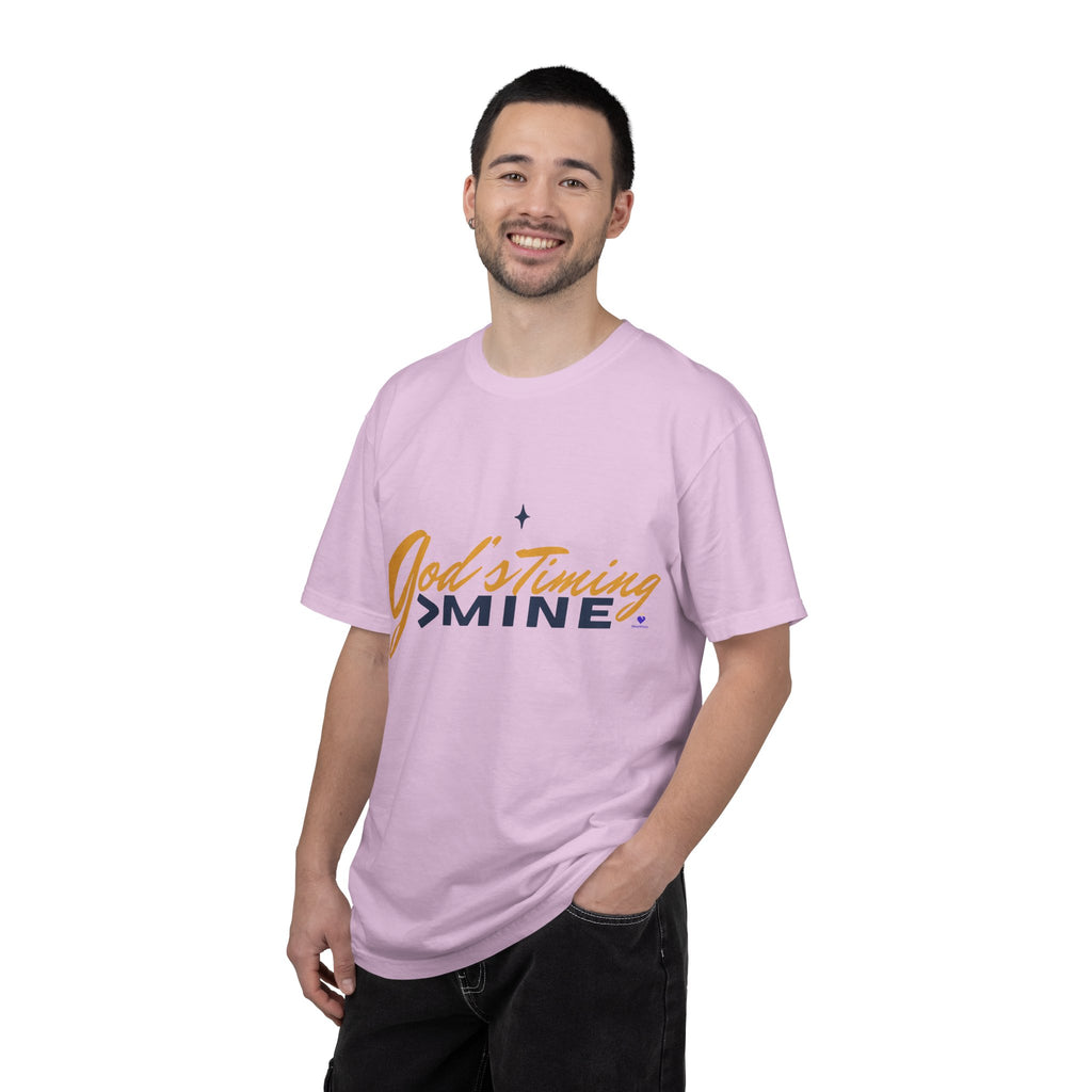 God's Timing > Mine | Unisex Garment-Dyed T-Shirt