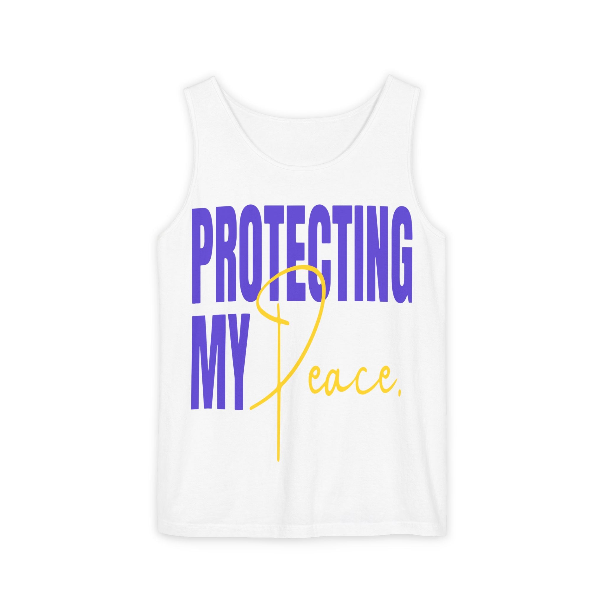 Protecting My Peace | Unisex Garment-Dyed Tank Top