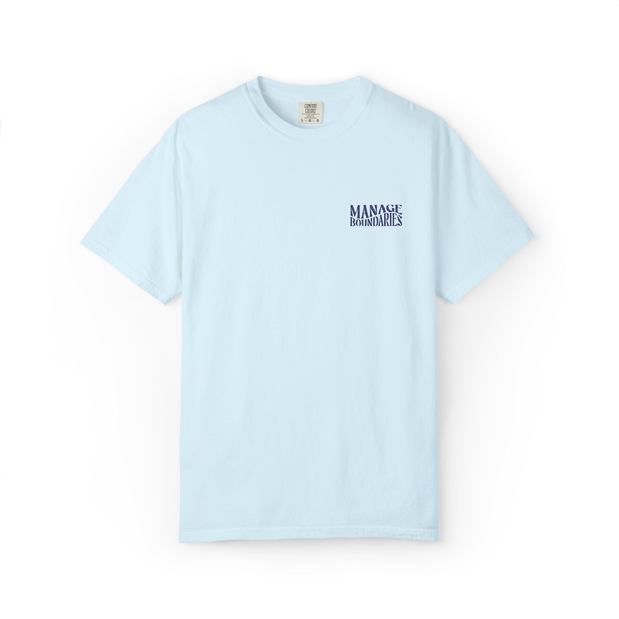 Manage Boundaries | Embroidered Garment-Dyed T-Shirt