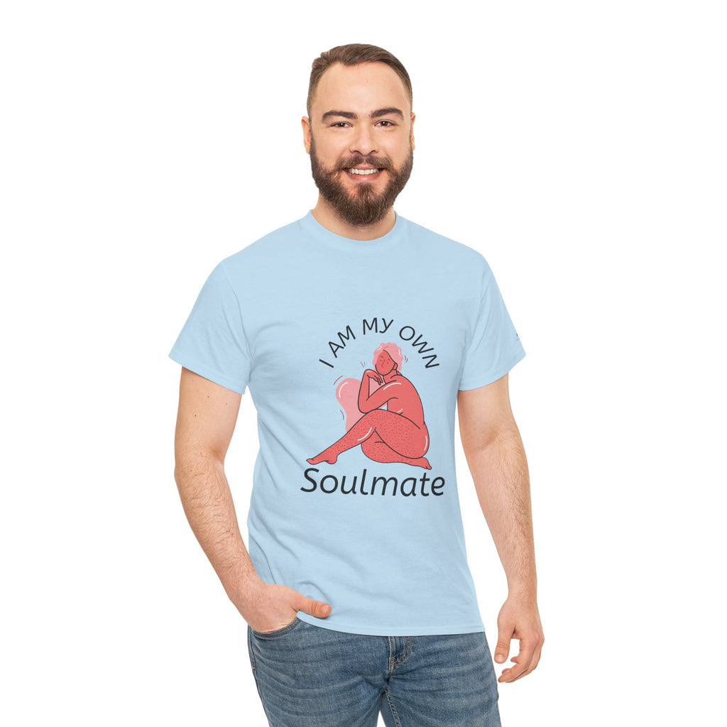 I Am My Own Soulmate - Unisex Heavy Cotton T-Shirt (Round Neck)