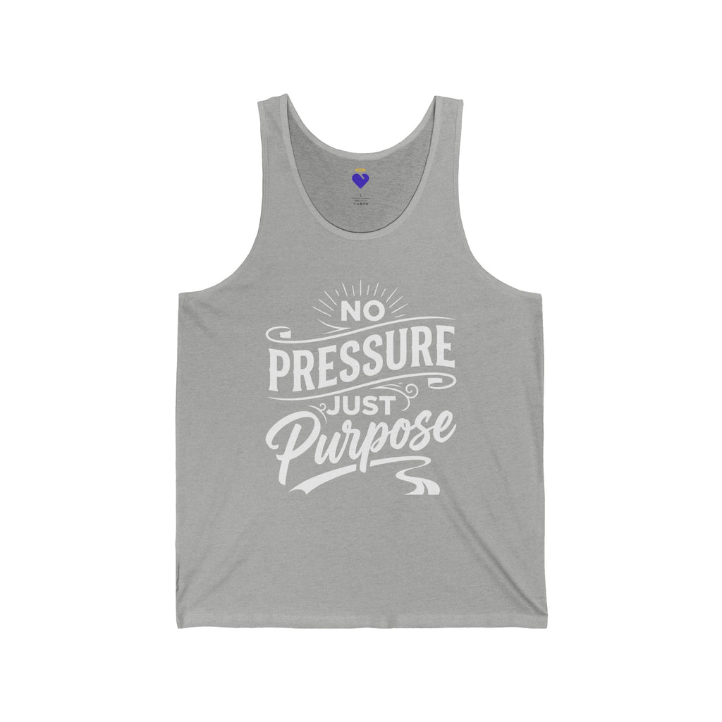 No Pressure, Just Purpose | Men's Staple Tank Top