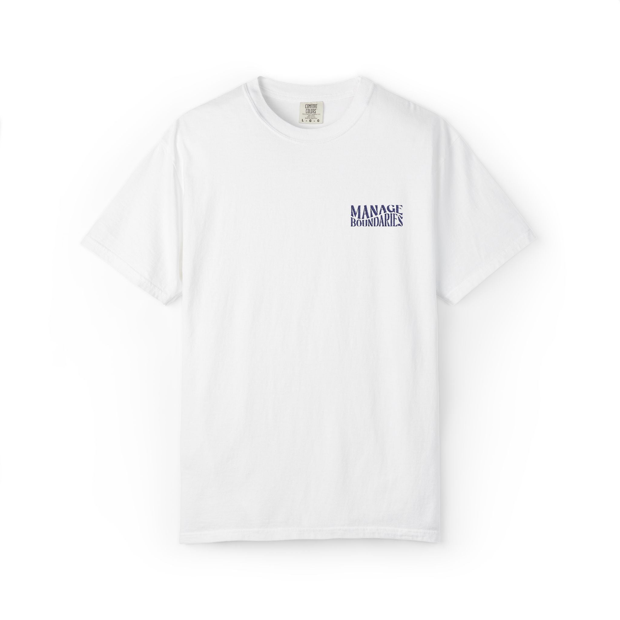 Manage Boundaries | Embroidered Garment-Dyed T-Shirt
