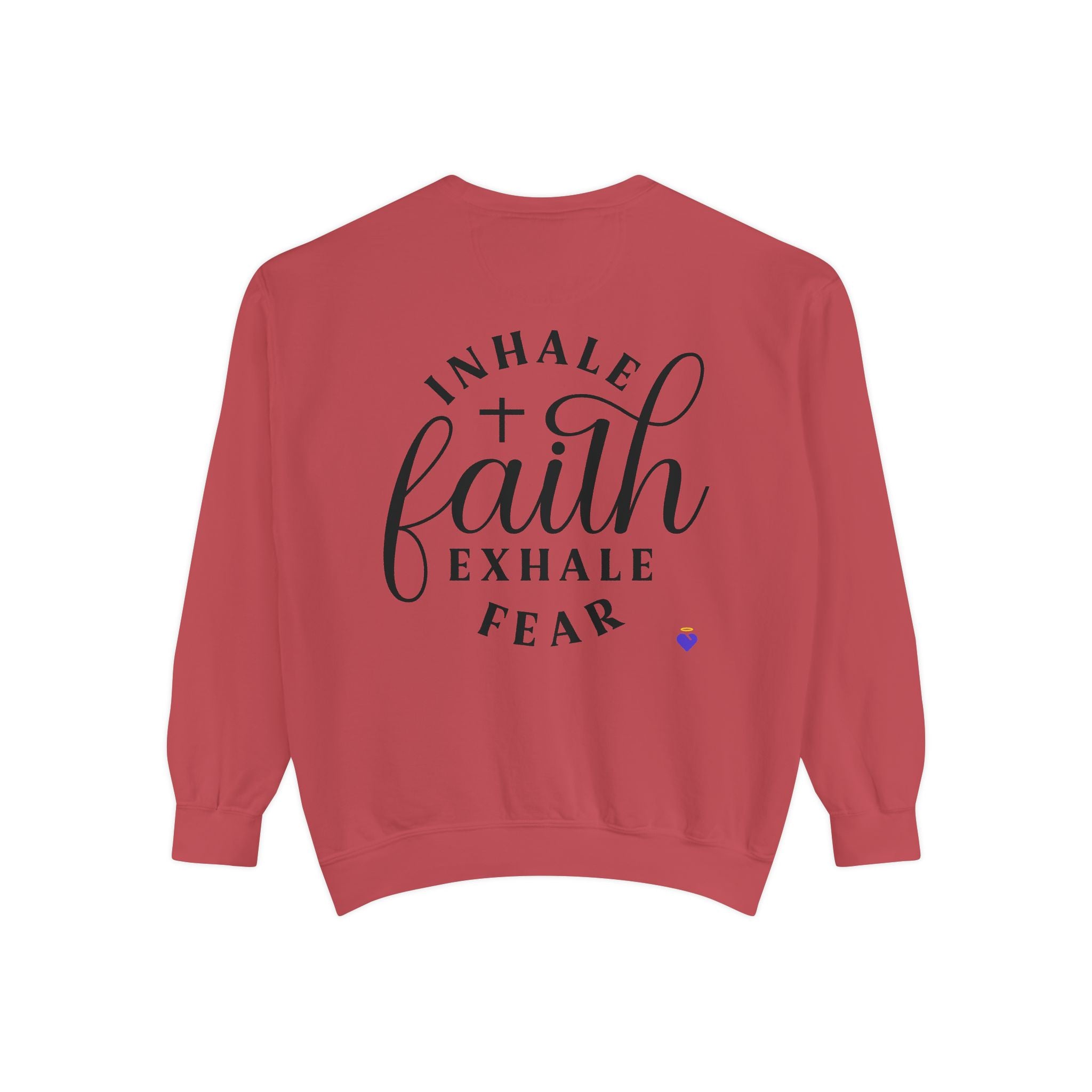 Inhale Faith | Unisex Dyed Sweatshirt