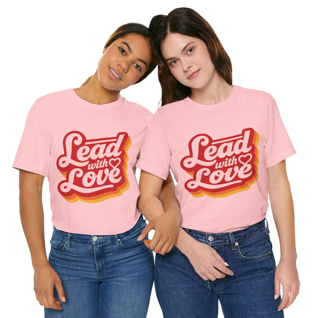 Lead with Love — Unisex Classic Jersey Short Sleeve T-Shirt