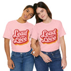 Lead with Love — Unisex Classic Jersey Short Sleeve T-Shirt