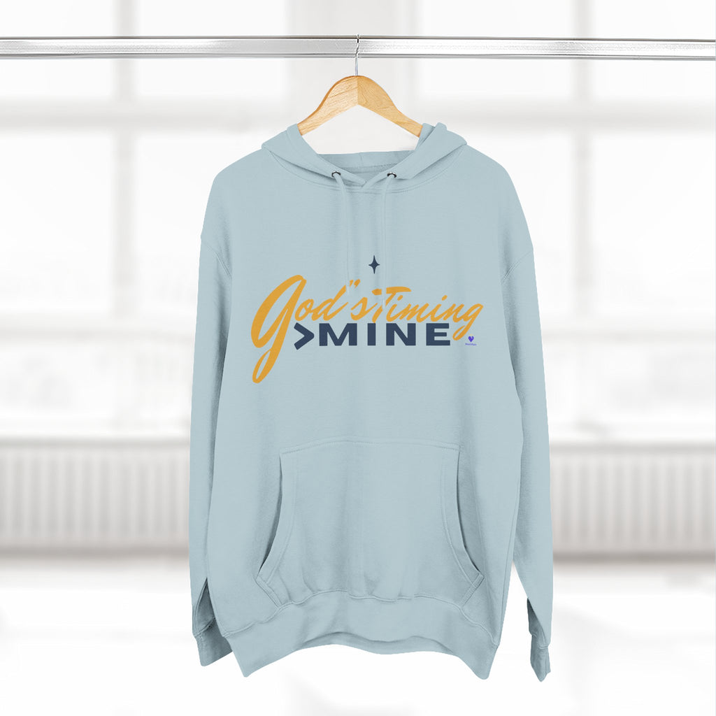 God's Timing > Mine | Unisex Fleece Hooded Sweatshirt