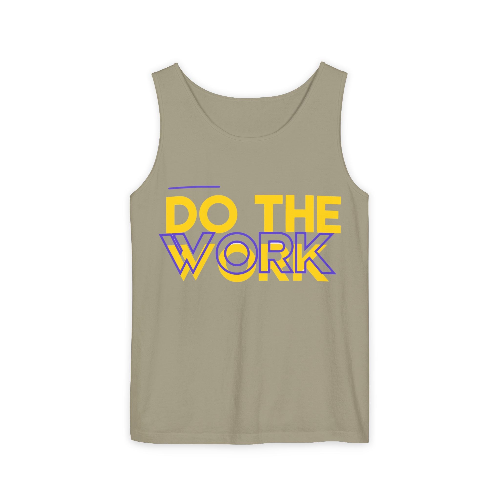 Do The Work | Unisex Garment-Dyed Tank Top