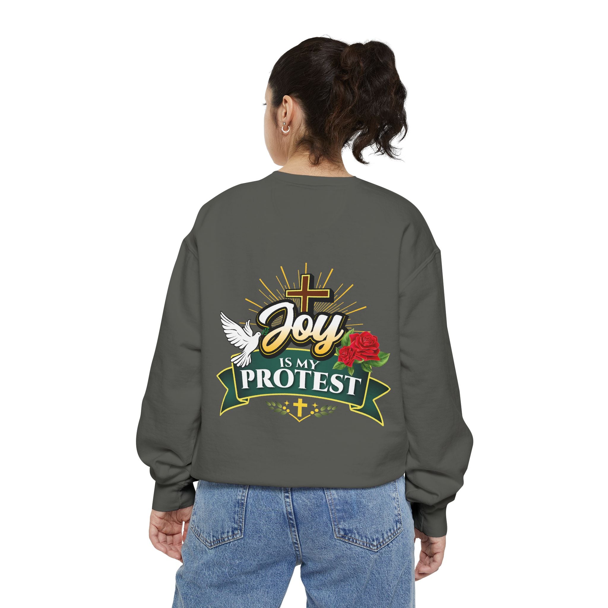 Joy Is My Protest Sweatshirt | Unisex Garment-Dyed Sweatshirt