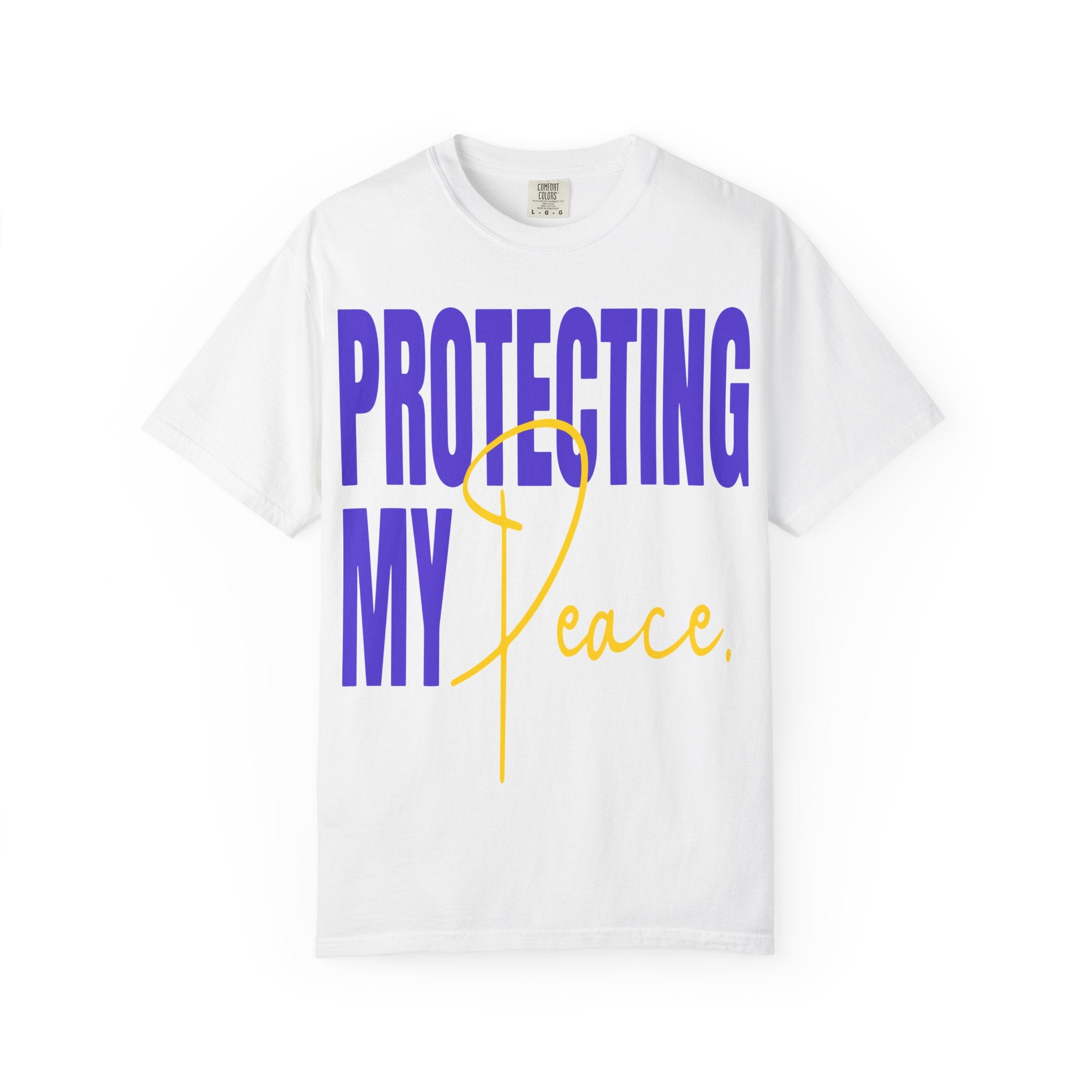 Protecting My Peace | Unisex Garment-Dyed T-Shirt T-Shirt - HeartHalo