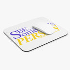 Be Someone's Person | Mouse Pad