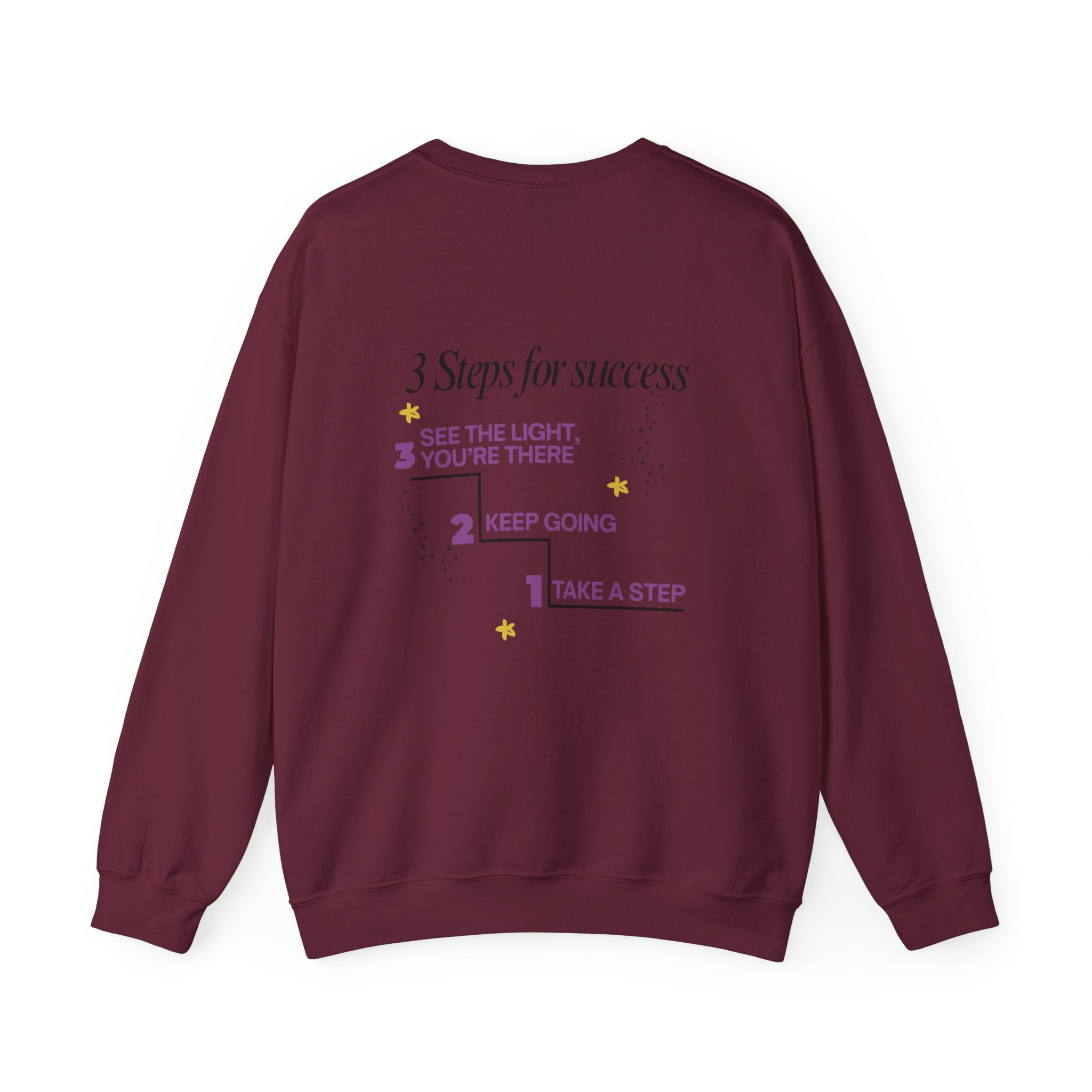 3 Steps for Success - Crewneck Sweatshirt