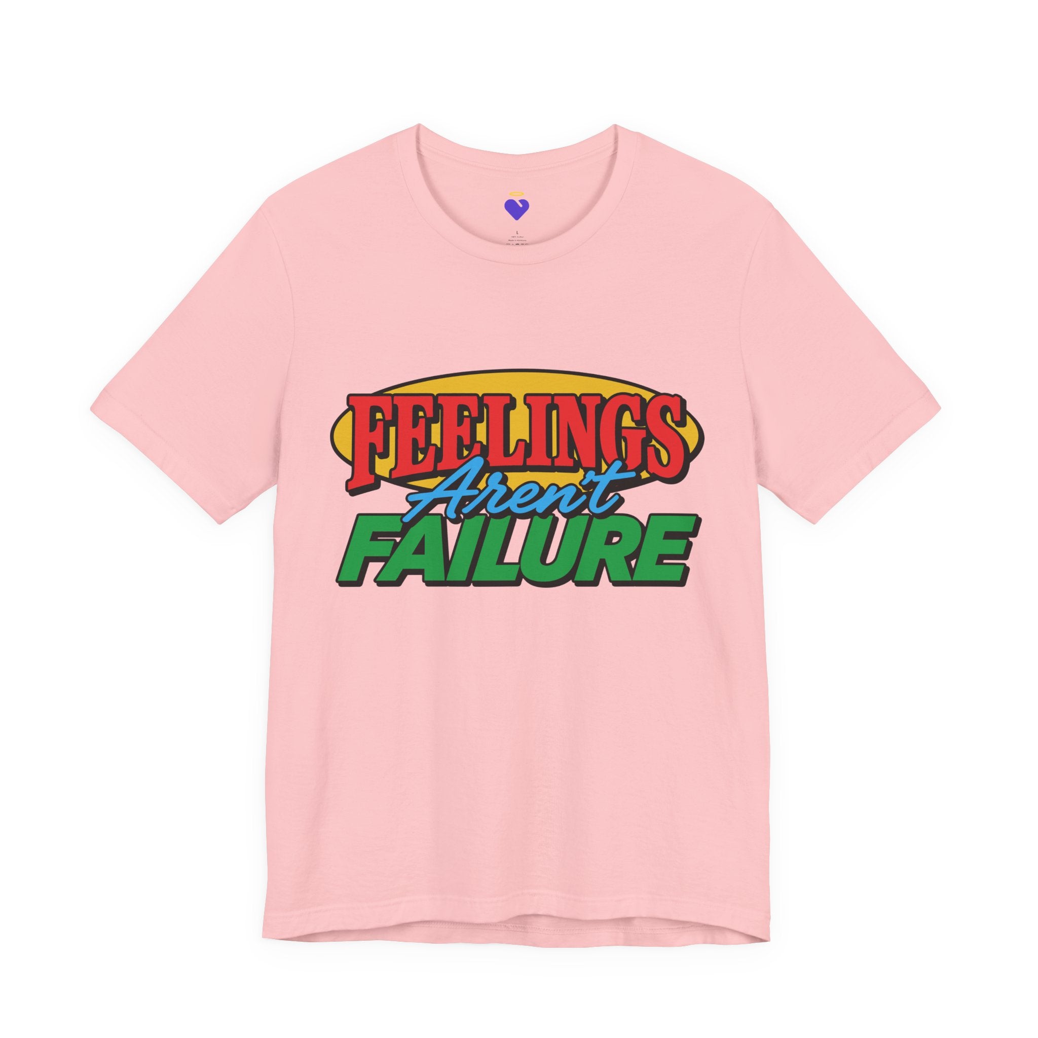 Feelings Aren't Failure | Unisex Jersey Short Sleeve