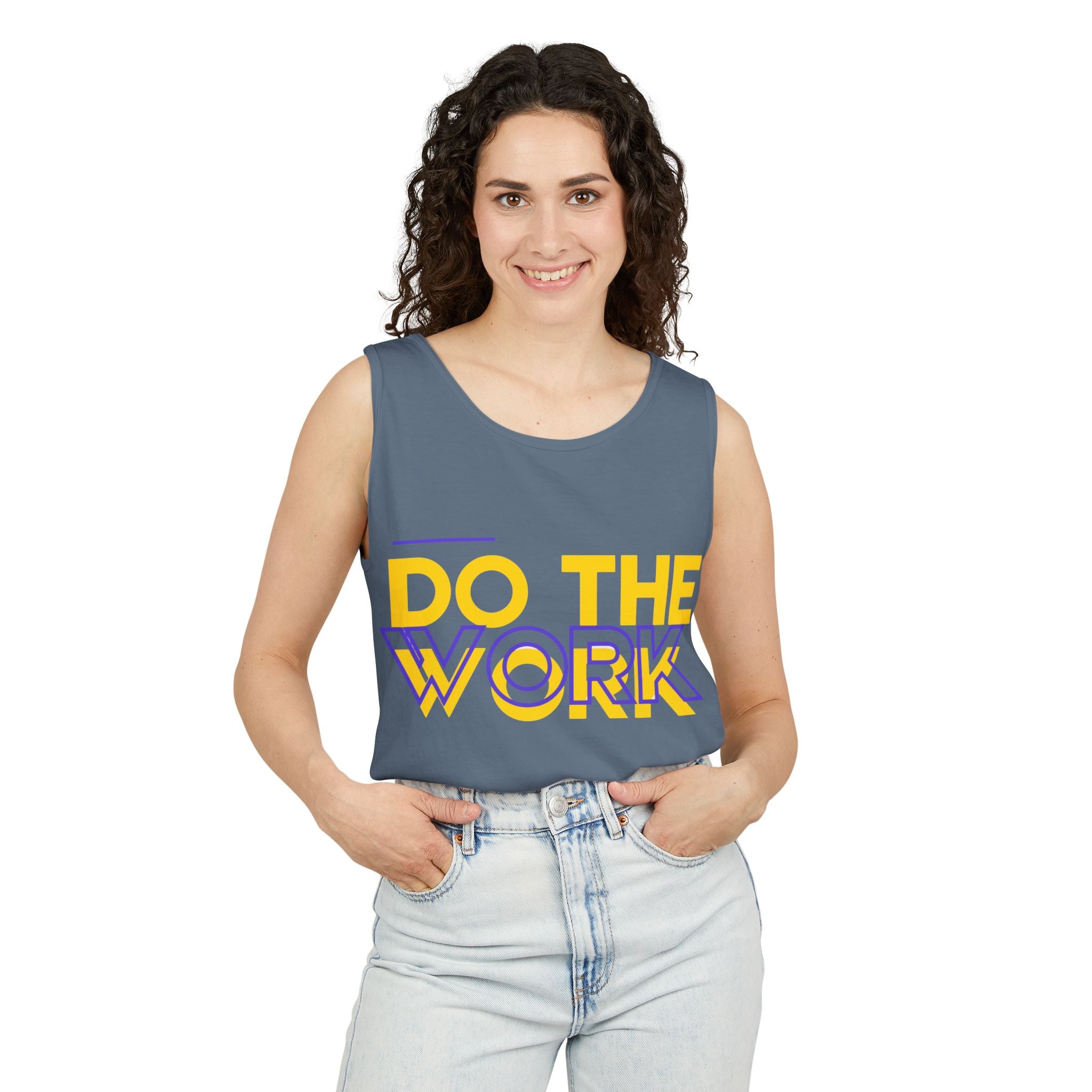 Do The Work | Unisex Garment-Dyed Tank Top