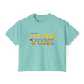 Do The Work | Women's Boxy Crop Top