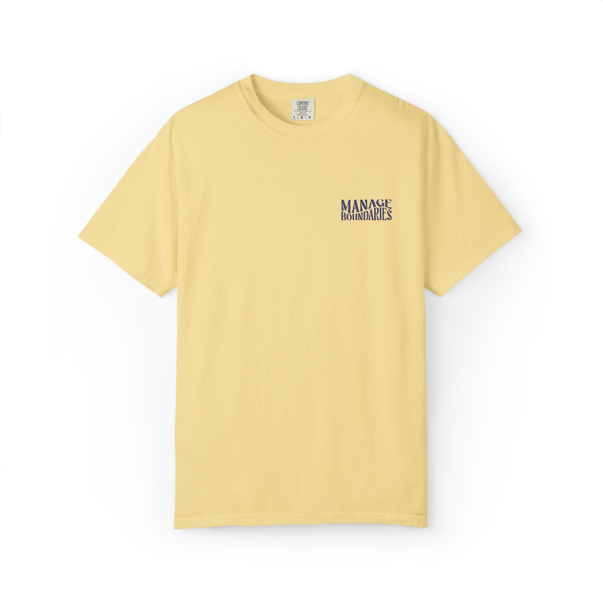 Manage Boundaries | Embroidered Garment-Dyed T-Shirt
