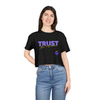 Trust the Process — Women's Crop Top