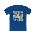Progress Over Perfection | Unisex Premium Cotton T-Shirt