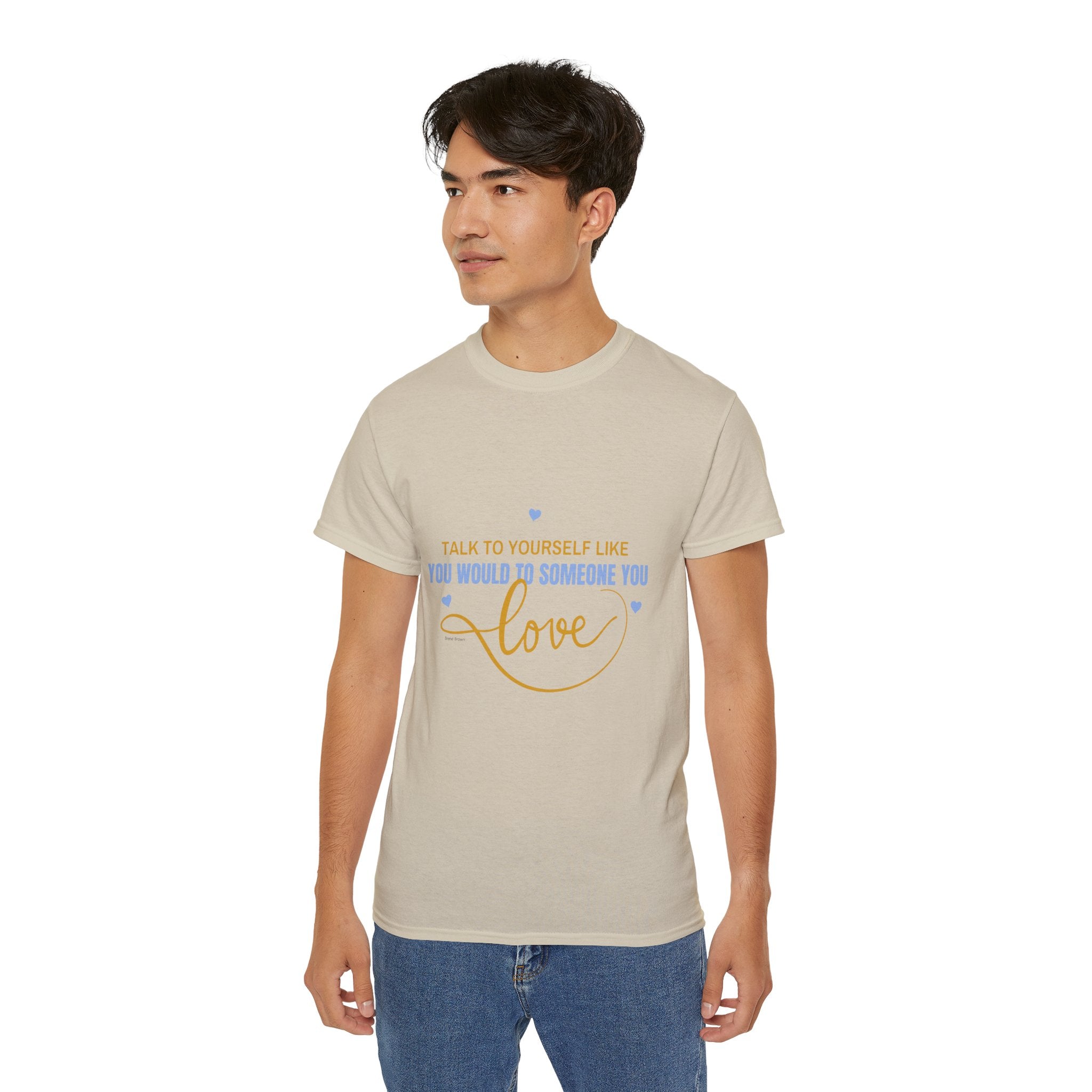 Talk to yourself - Motivational Love Tee