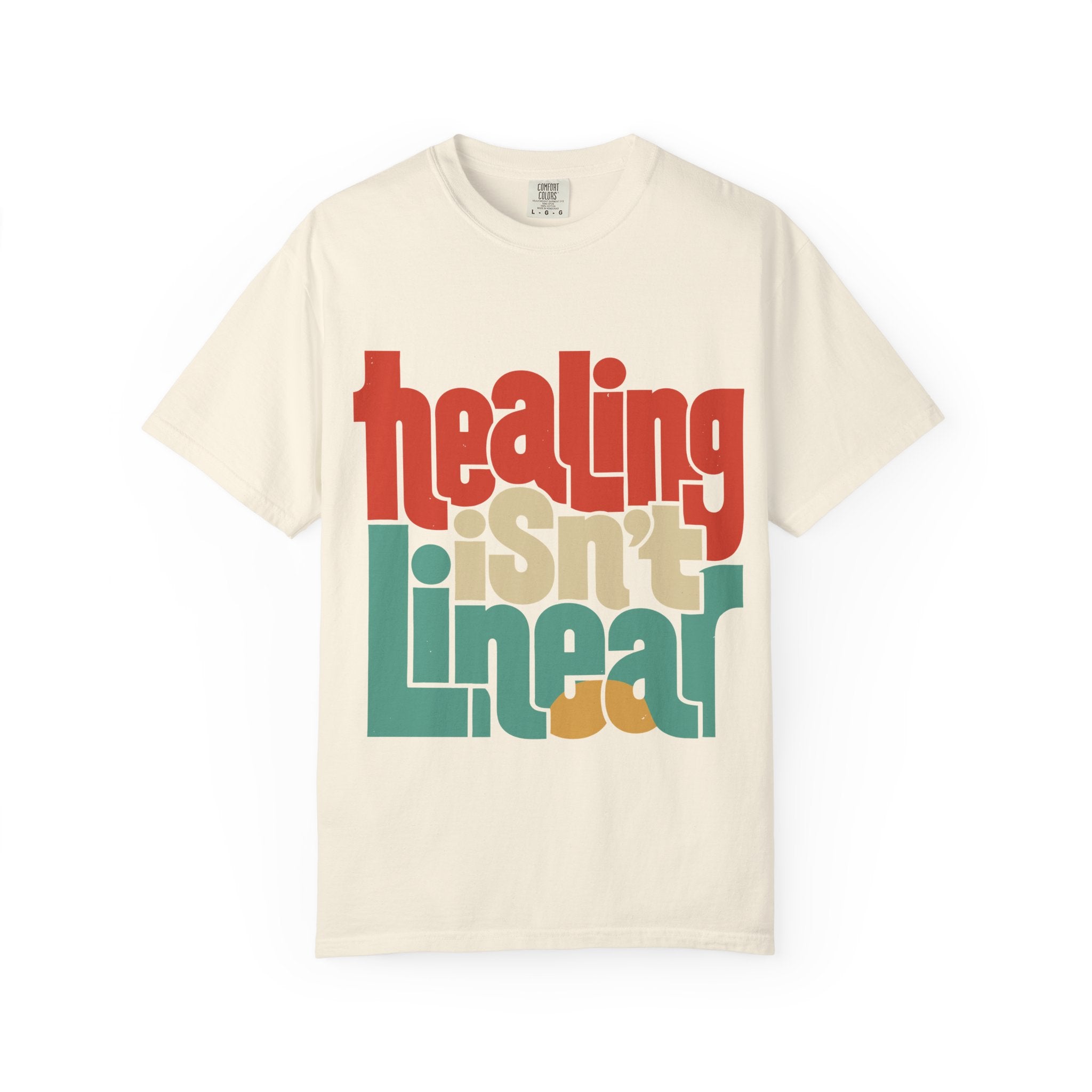 Healing Isn't Linear | Unisex Garment-Dyed T-Shirt T-Shirt - HeartHalo