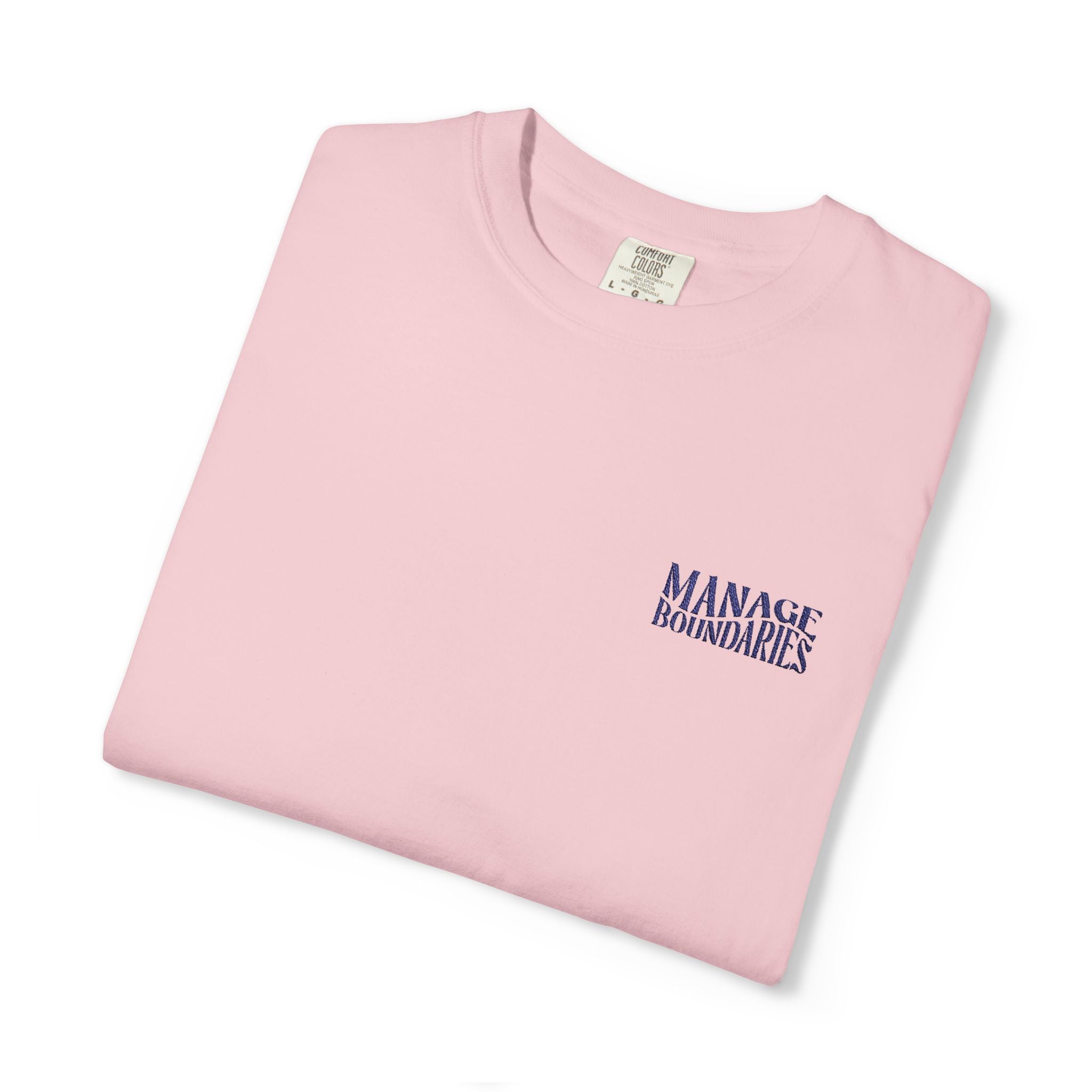 Manage Boundaries | Embroidered Garment-Dyed T-Shirt