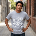 No Pressure Just Purpose T-Shirt | Unisex Jersey Short Sleeve