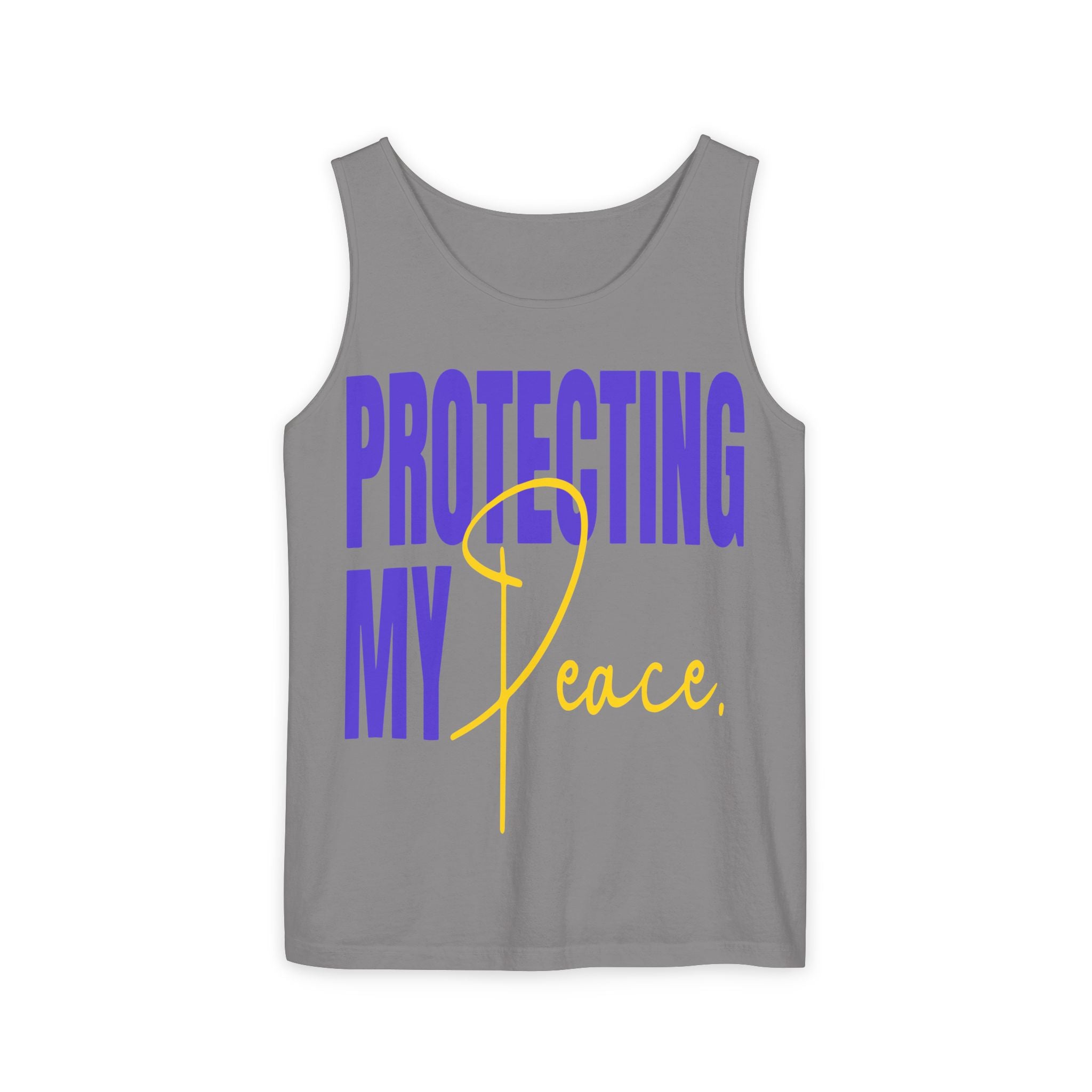 Protecting My Peace | Unisex Garment-Dyed Tank Top