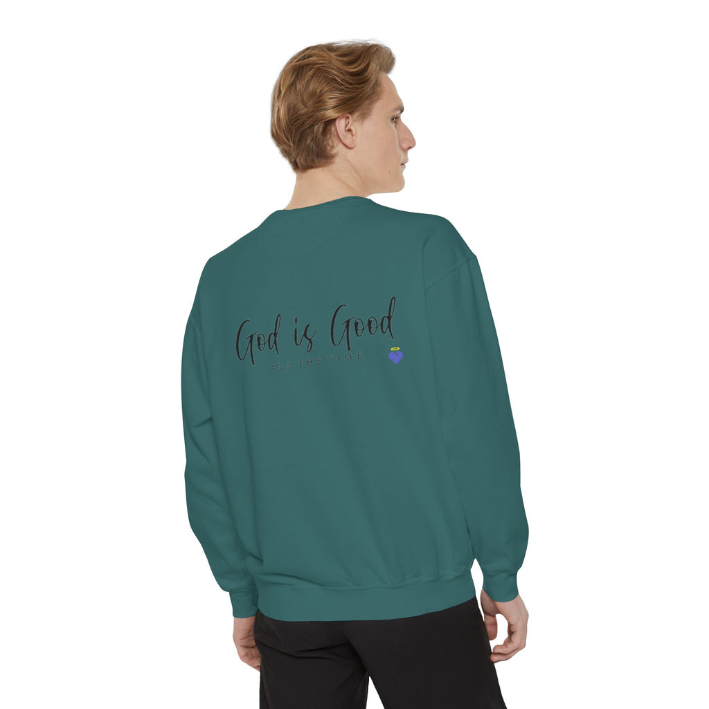God is Good | Unisex Garment-Dyed Sweatshirt