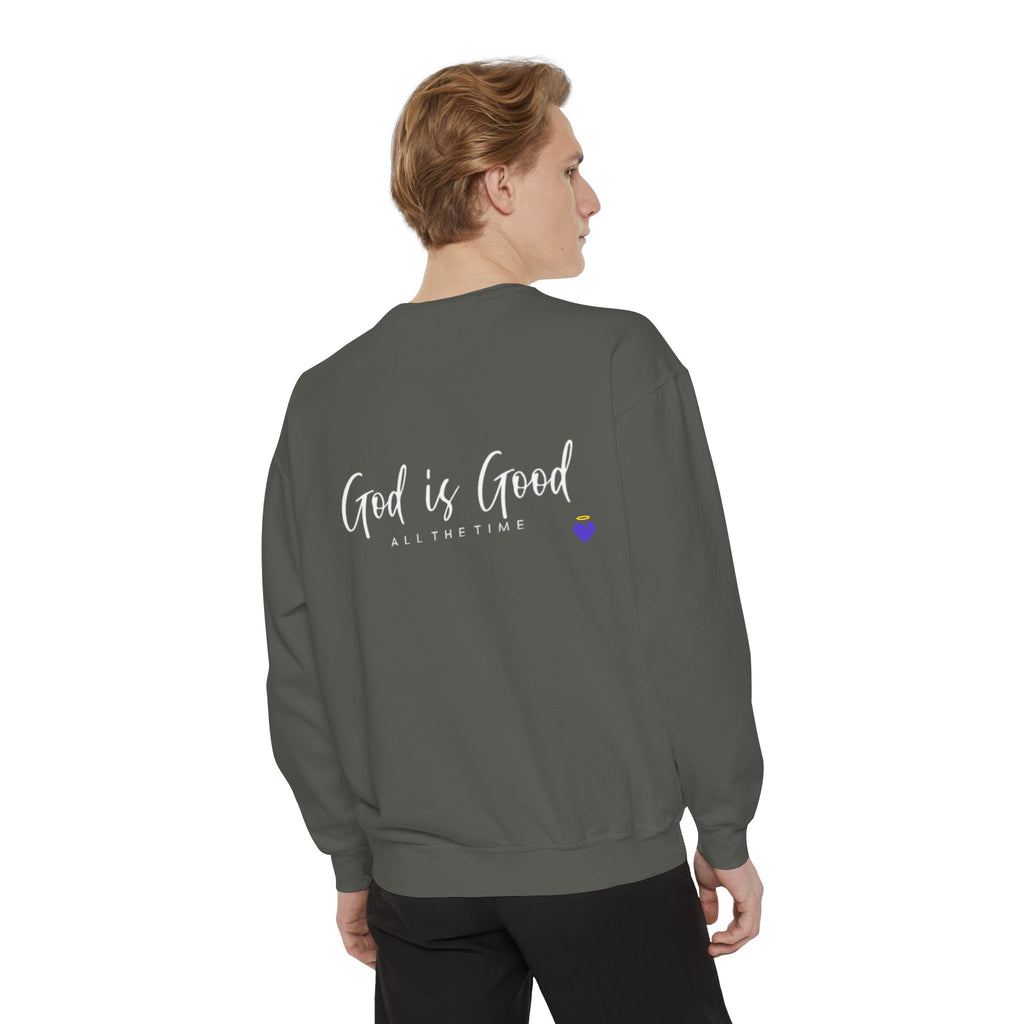 God is Good | Unisex Garment-Dyed Sweatshirt