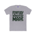 Fearfully & Wonderfully Made | Unisex Premium Cotton T-Shirt