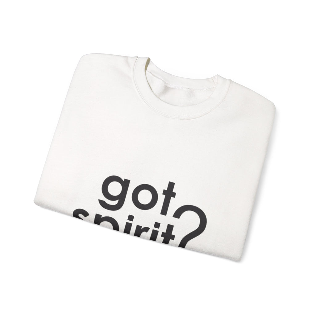 Got Spirit? | Unisex Heavy Crewneck Sweatshirt