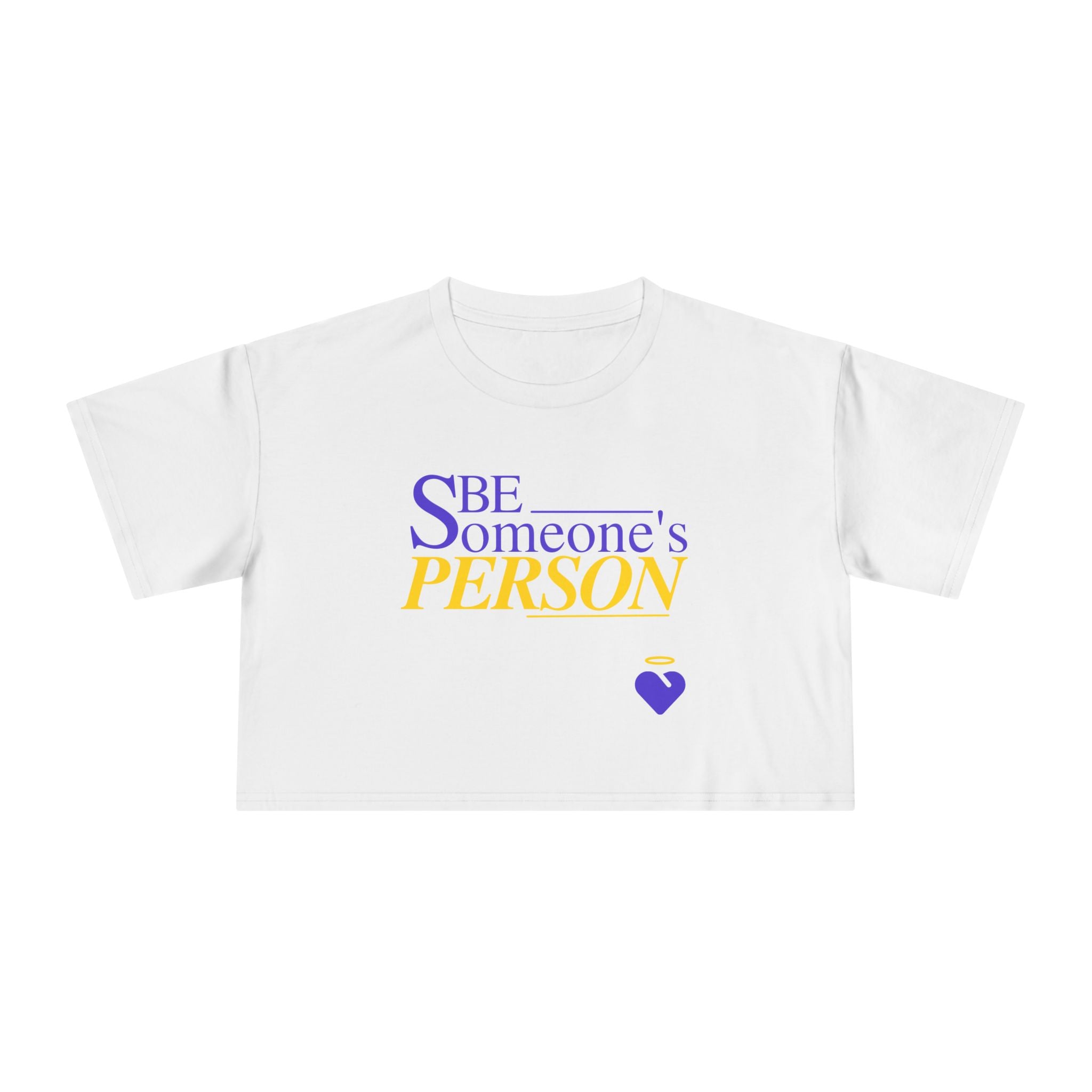 Be Someone's Person - Women's Crop Top