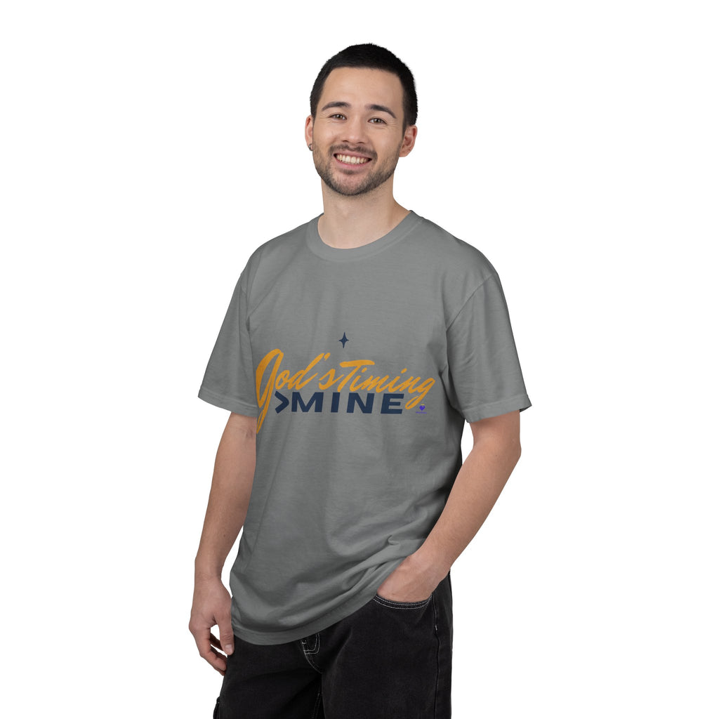 God's Timing > Mine | Unisex Garment-Dyed T-Shirt