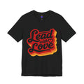 Lead with Love — Unisex Classic Jersey Short Sleeve T-Shirt