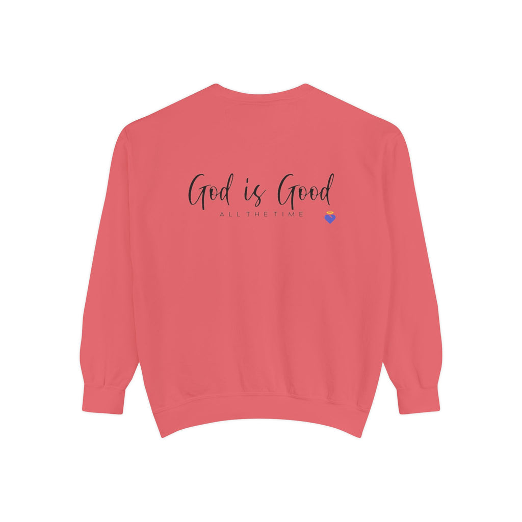 God is Good | Unisex Garment-Dyed Sweatshirt
