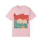 Healing Isn't Linear | Unisex Garment-Dyed T-Shirt