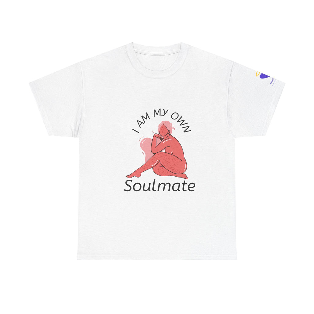 I Am My Own Soulmate - Unisex Heavy Cotton T-Shirt (Round Neck)
