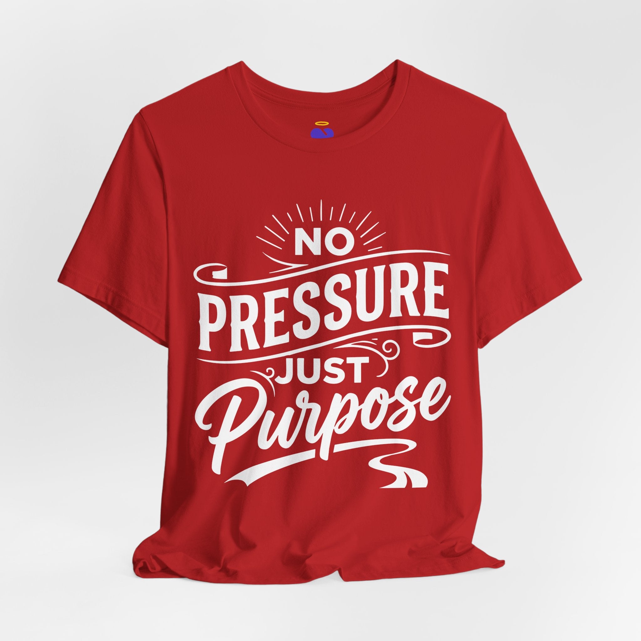 No Pressure Just Purpose T-Shirt | Unisex Jersey Short Sleeve