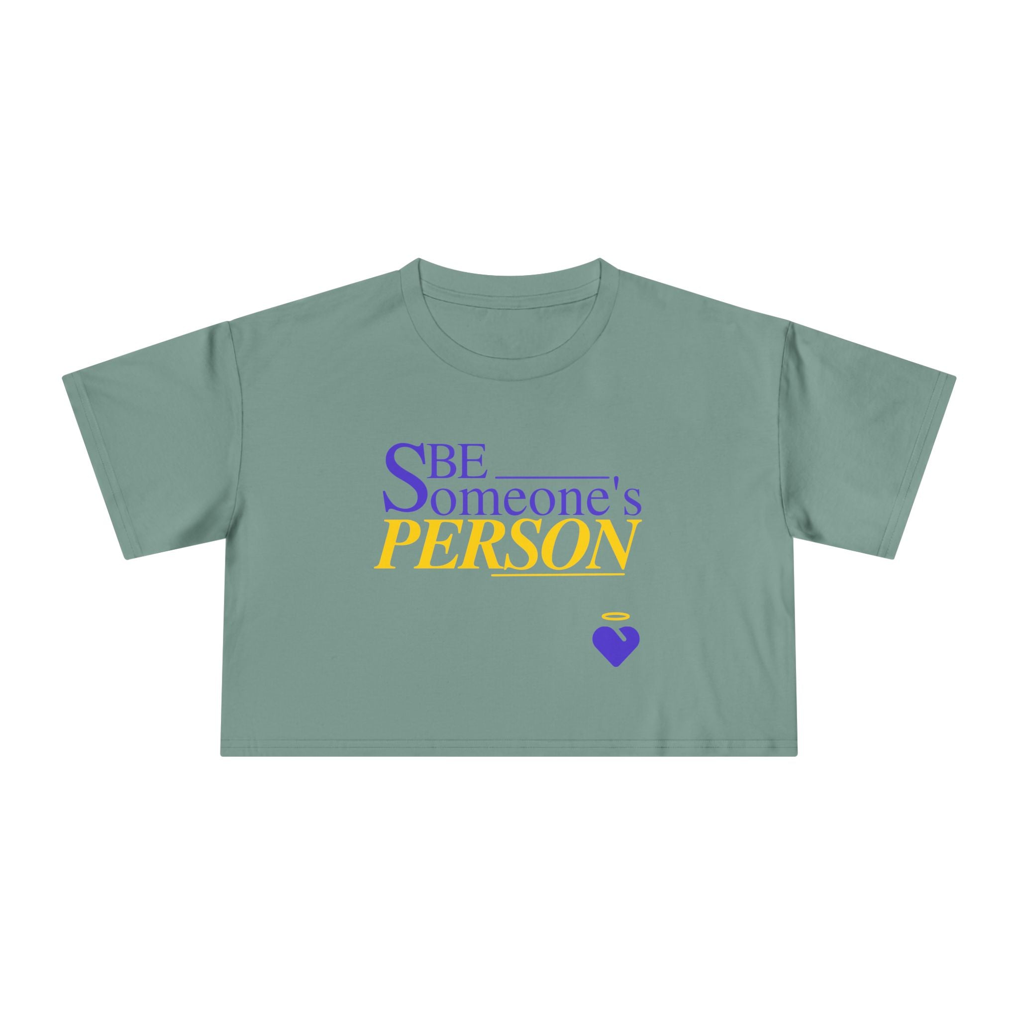 Be Someone's Person - Women's Crop Top