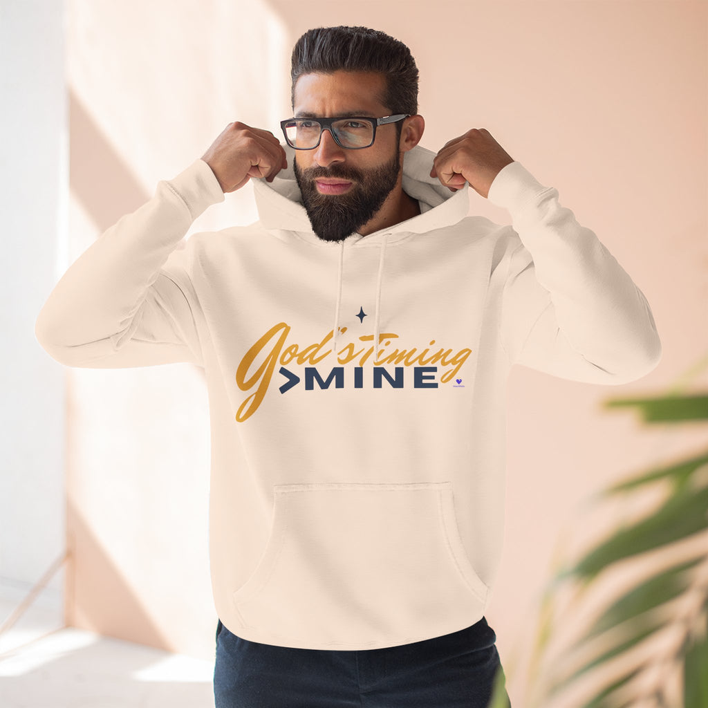God's Timing > Mine | Unisex Fleece Hooded Sweatshirt
