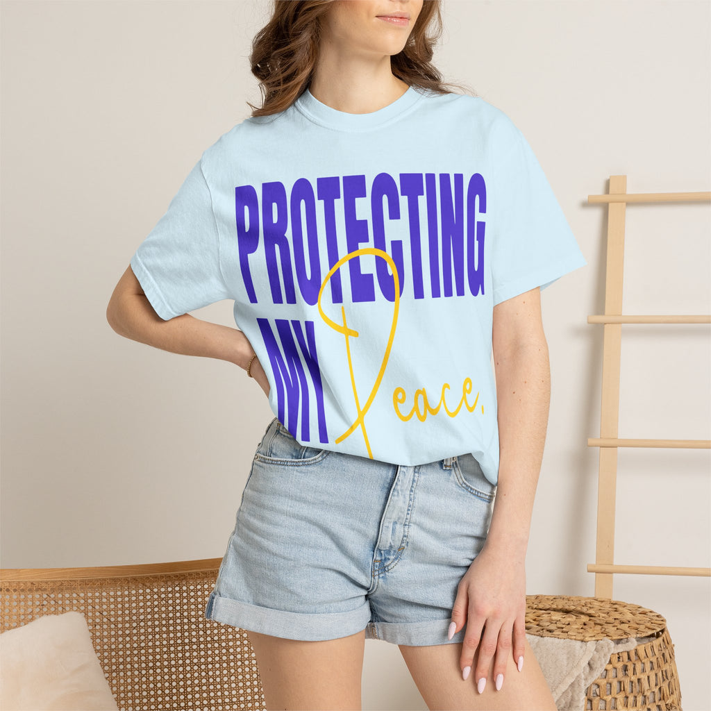 Protecting My Peace | Unisex Garment-Dyed T-Shirt T-Shirt - HeartHalo