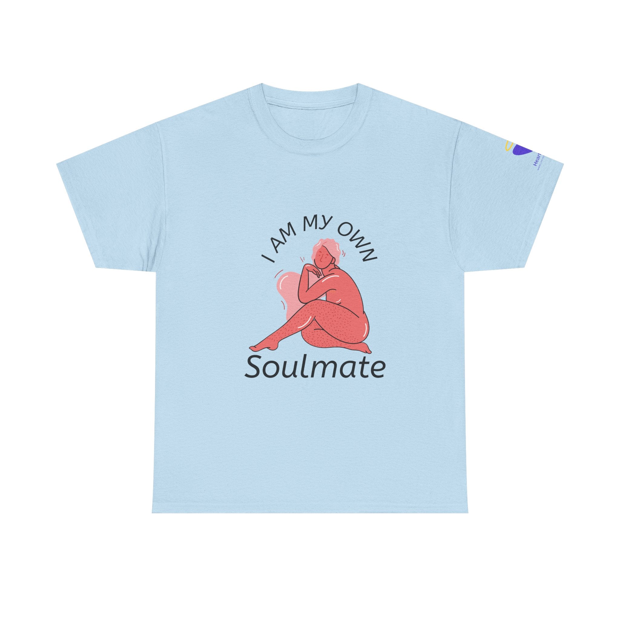 I Am My Own Soulmate - Unisex Heavy Cotton T-Shirt (Round Neck)