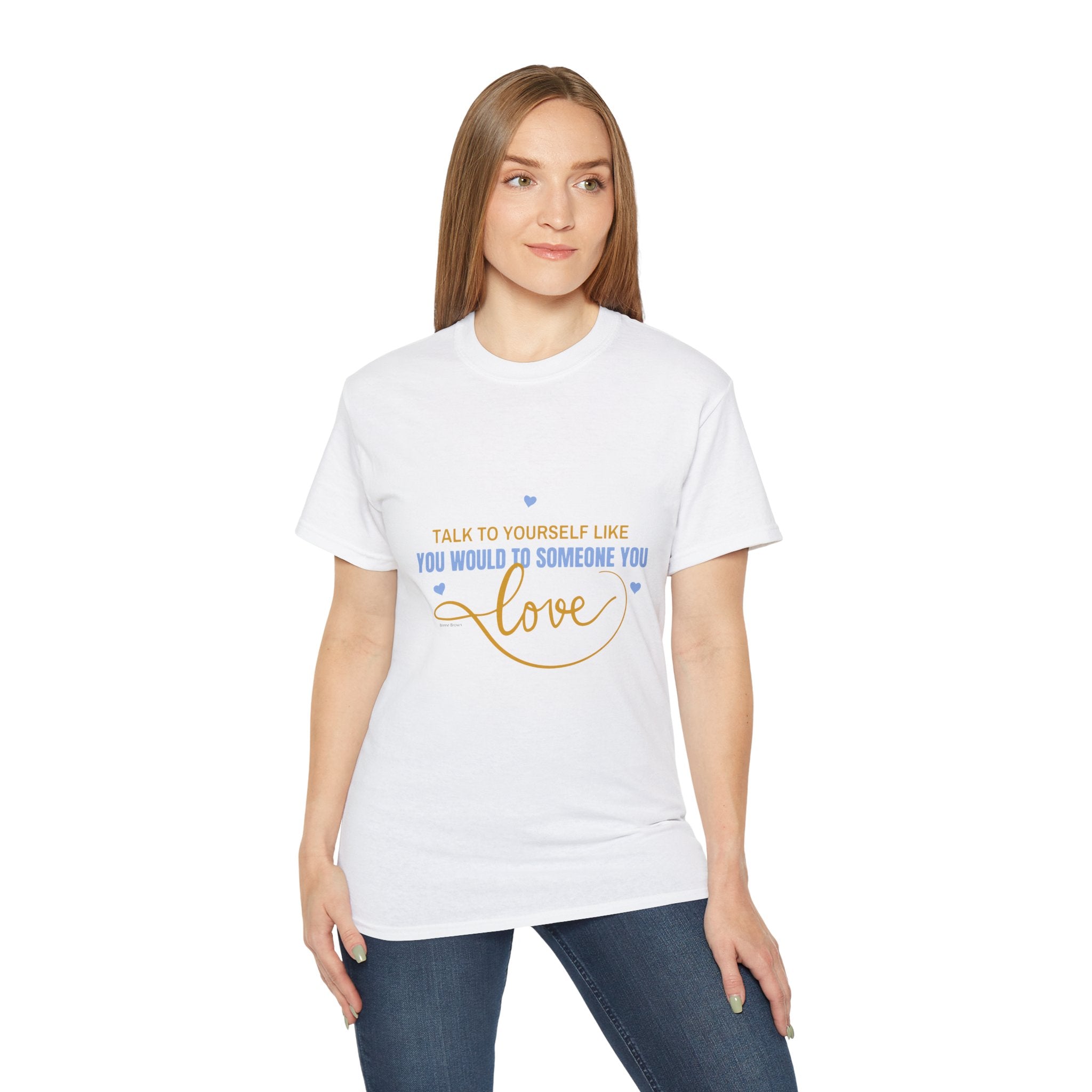 Talk to yourself - Motivational Love Tee