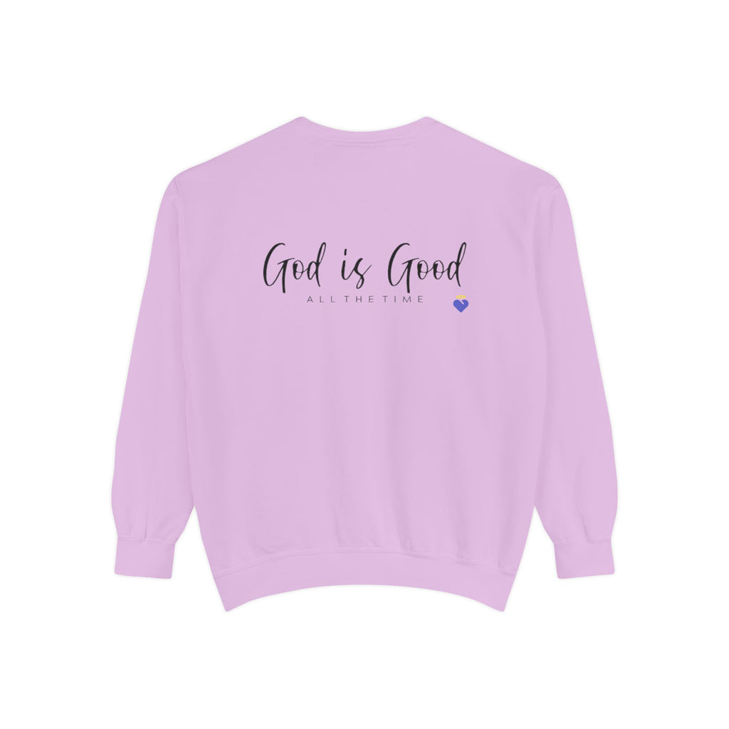 God is Good | Unisex Garment-Dyed Sweatshirt