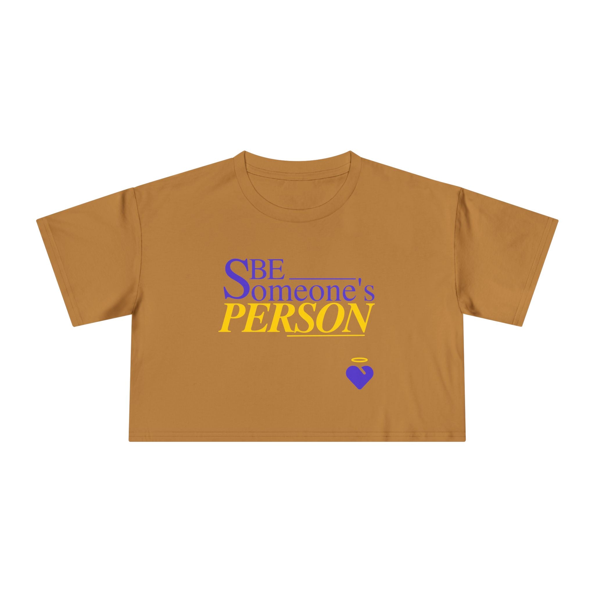 Be Someone's Person - Women's Crop Top