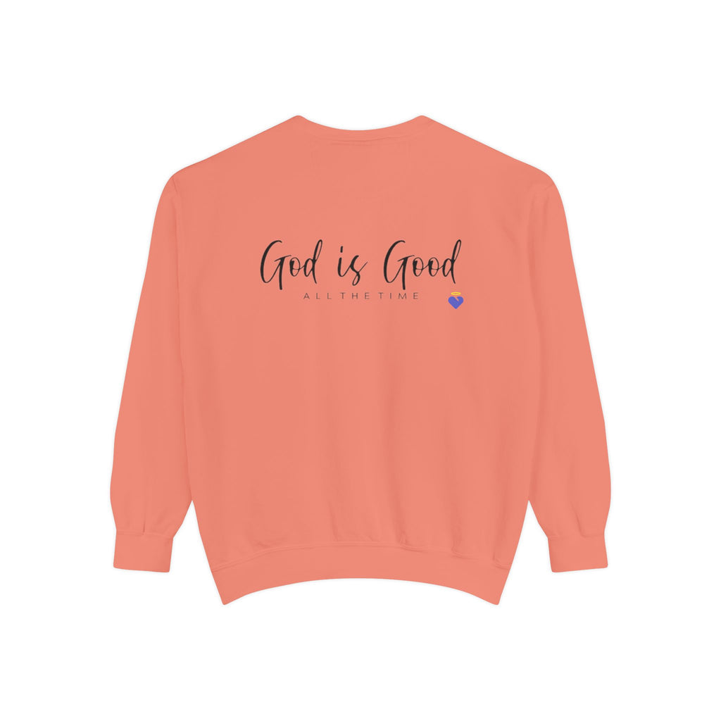 God is Good | Unisex Garment-Dyed Sweatshirt
