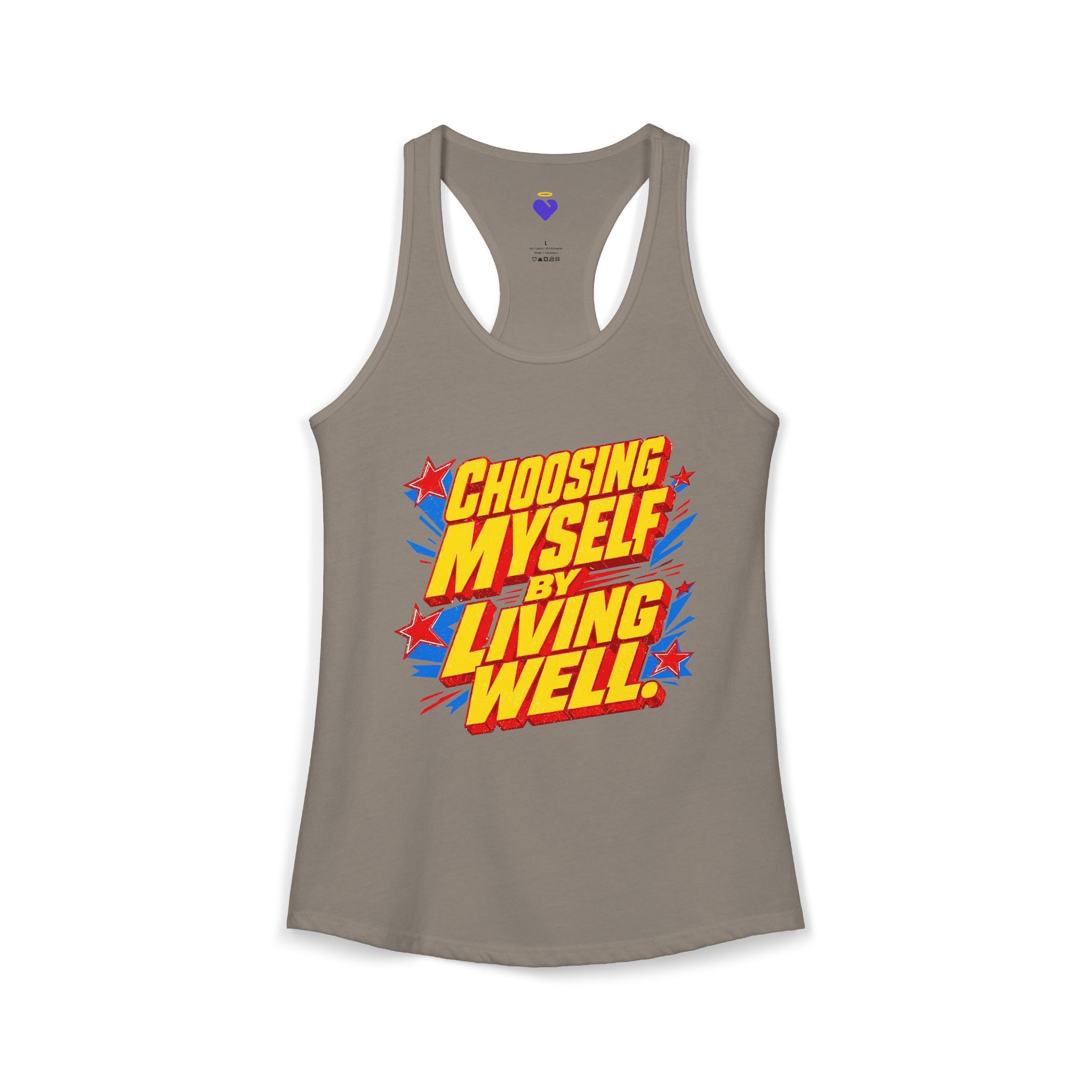 Choosing Myself by Living Well | Women's Racerback Tank Top