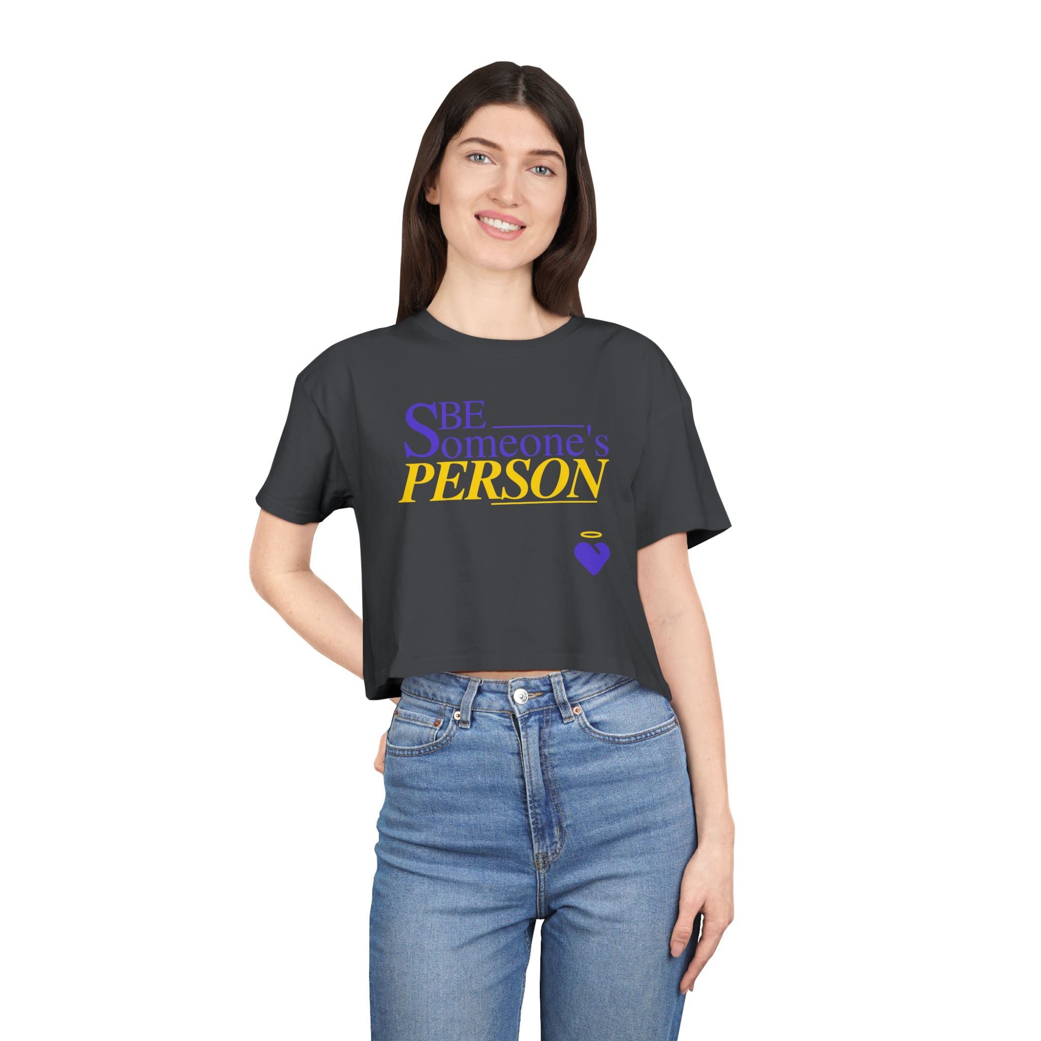 Be Someone's Person - Women's Crop Top