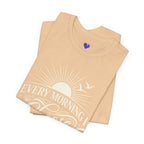 Every Morning I Choose Me T-Shirt | Unisex Jersey Short Sleeve